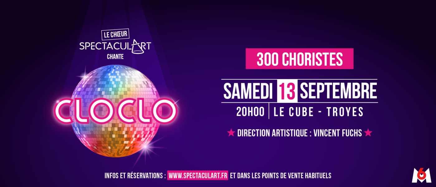 SPECTACUL'ART CHANTE CLOCLO